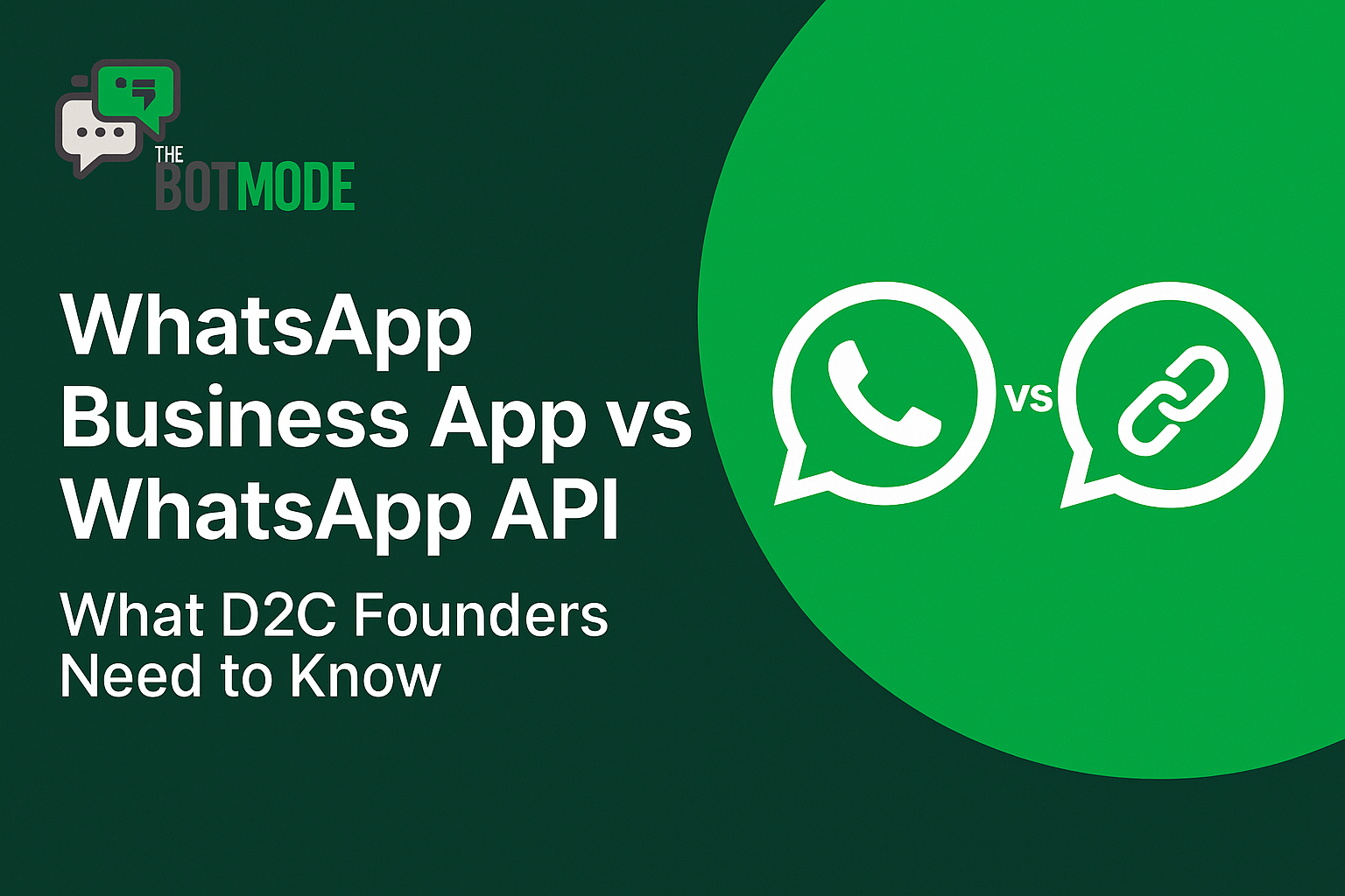 WhatsApp Business App vs WhatsApp API