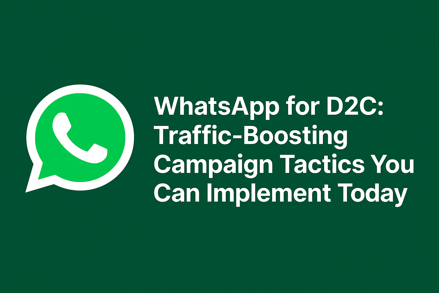 WhatsApp for D2C