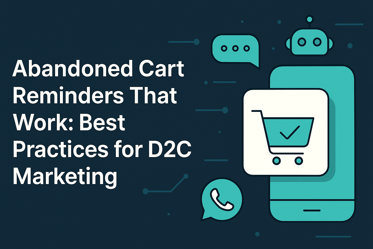 Abandoned Cart Reminder Flow for D2C Brands